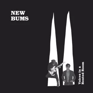 Voices In A Rented Room - New Bums
