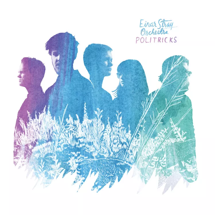 Politricks - Einar Stray Orchestra