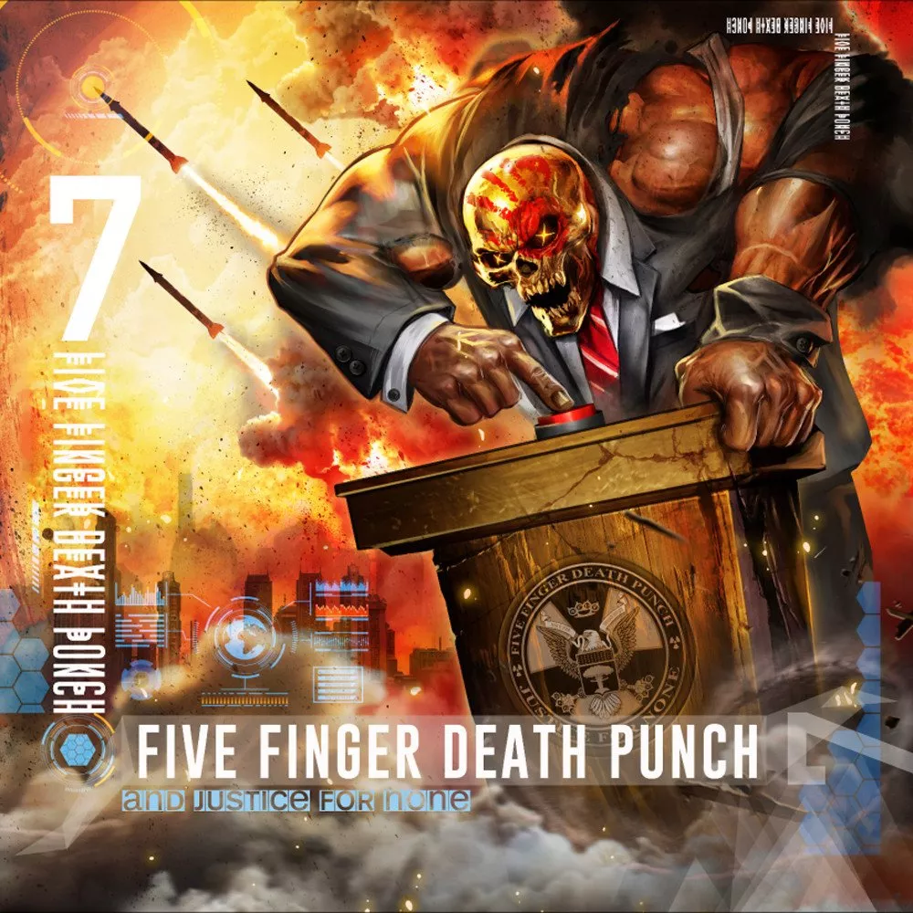 And Justice For None - Five Finger Death Punch