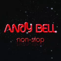 Non-Stop - Andy Bell