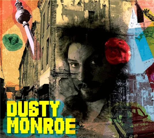Dusty Monroe - Dusty Monroe