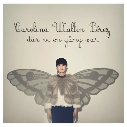 Där vi en gång var - Carolina Wallin Pérez