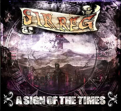 A Sign of the Times - Sir Reg