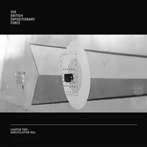 Chapter Two: Konstellation Neu - The British Expeditionary Force