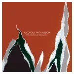 Let This Be The Last Night We Care - Alcoholic Faith Mission