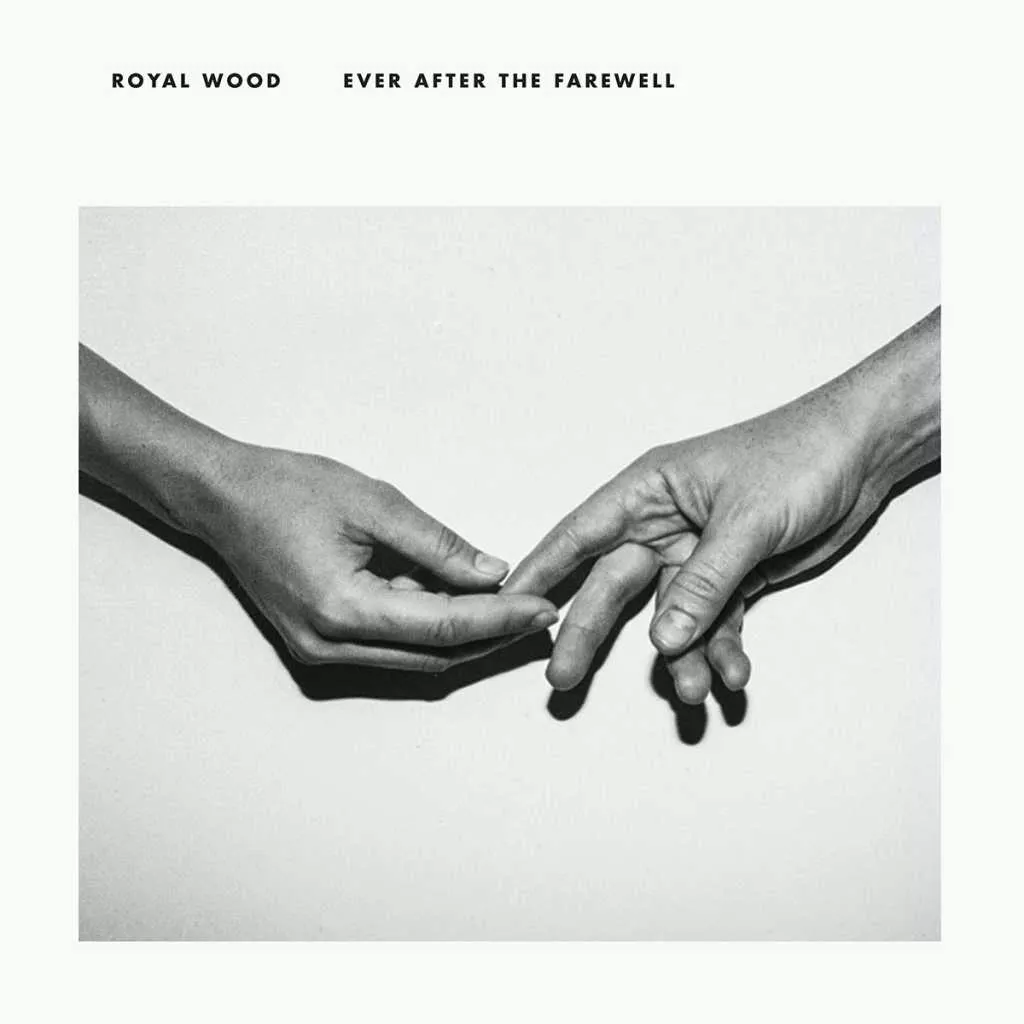 Ever After The Farewell - Royal Wood