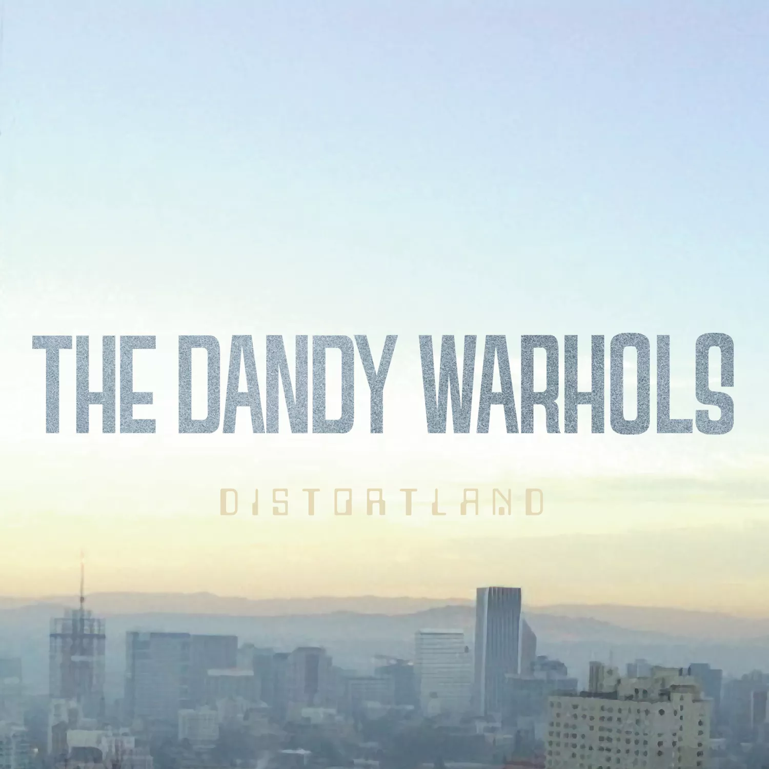 Distortland - The Dandy Warhols