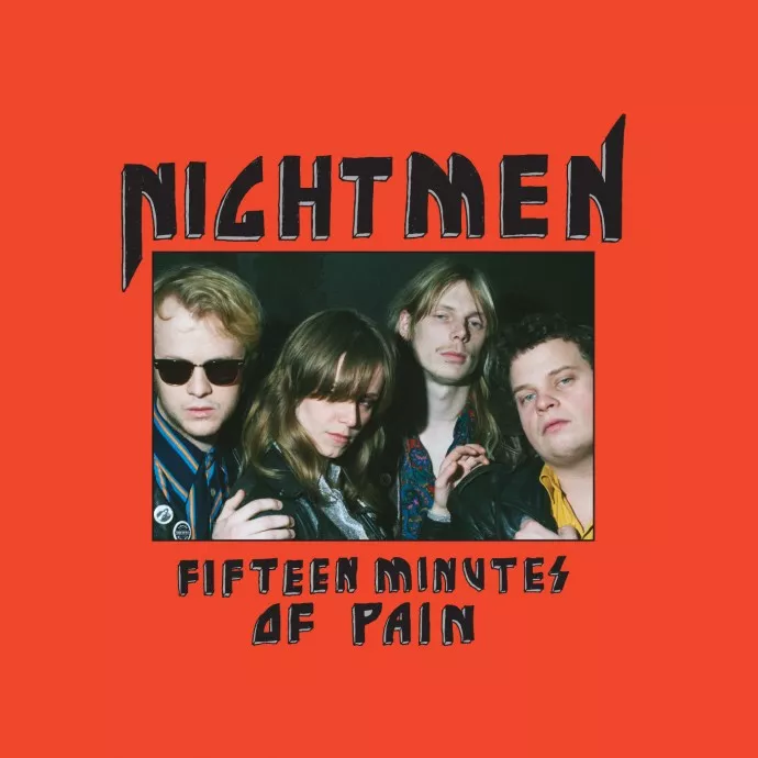 Fifteen Minutes Of Pain - Nightmen