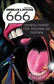 666 supercitater fra rocken og poppen - Anders Houmøller Thomsen & Henrik Jeppsson