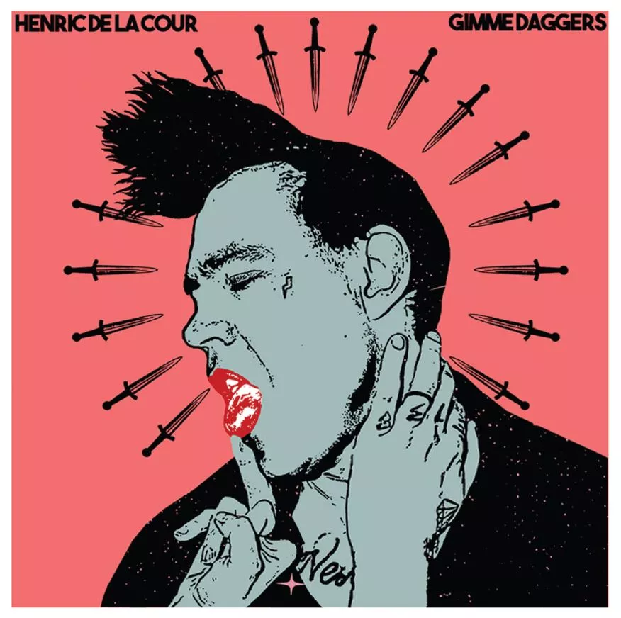 Gimme DAggers - Henric De La Cour