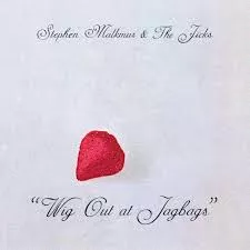 Wig Out At Jagbags - Stephen Malkmus & The Jicks