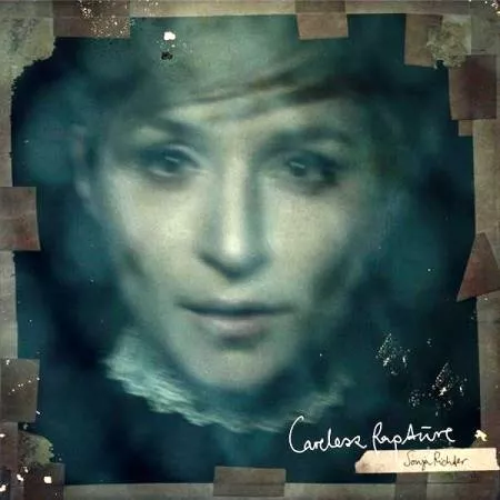 Careless Rapture - Sonja Richter