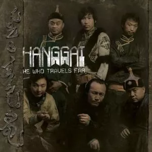 He who travels far - Hanggai