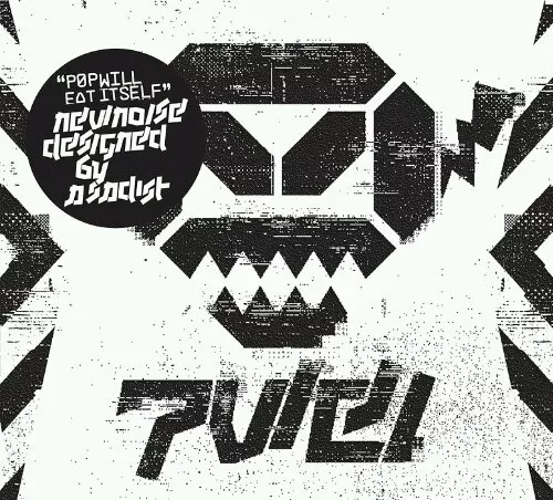 New Noise Designed by a Sadist - Pop Will Eat Itself
