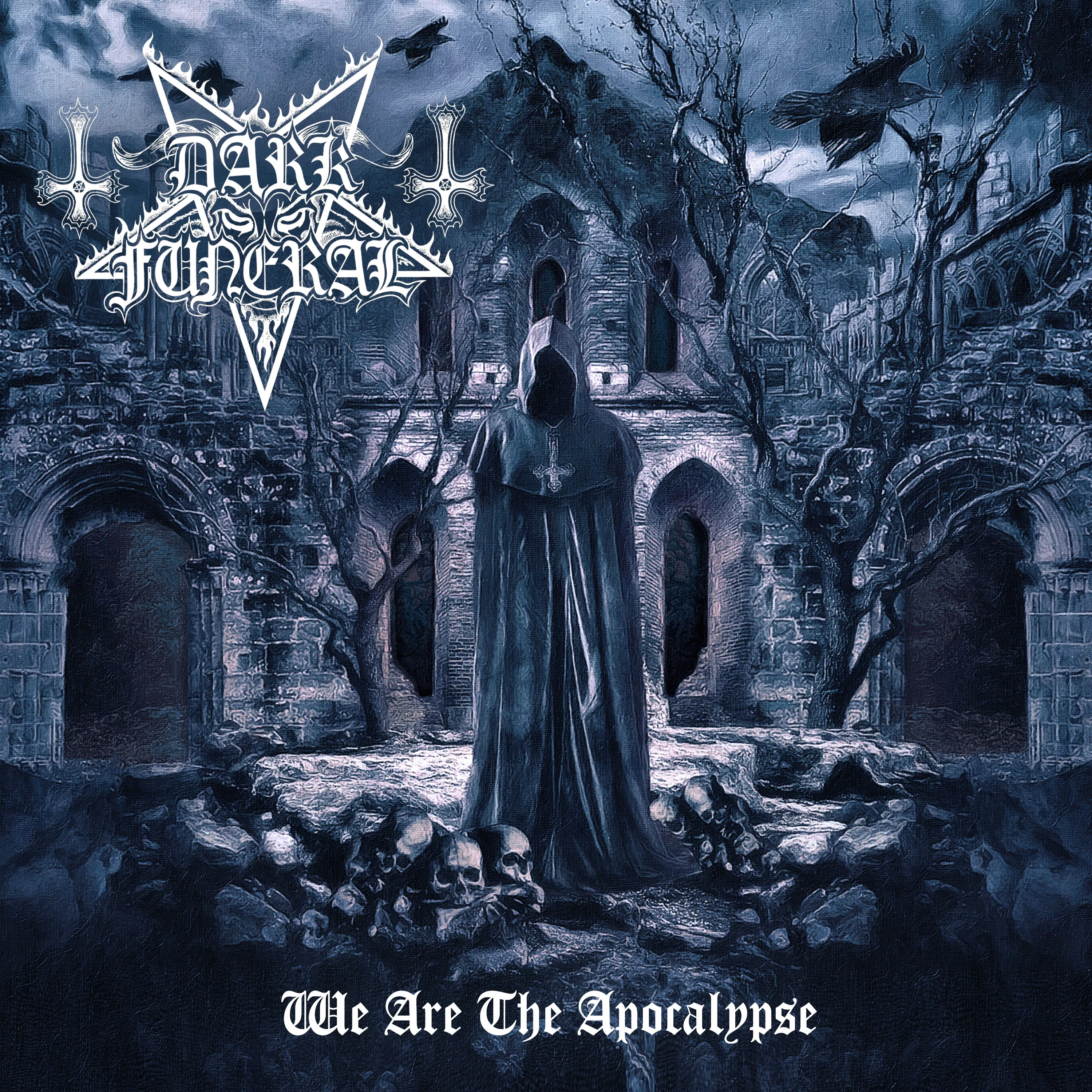 We Are the Apocalypse - Dark Funeral