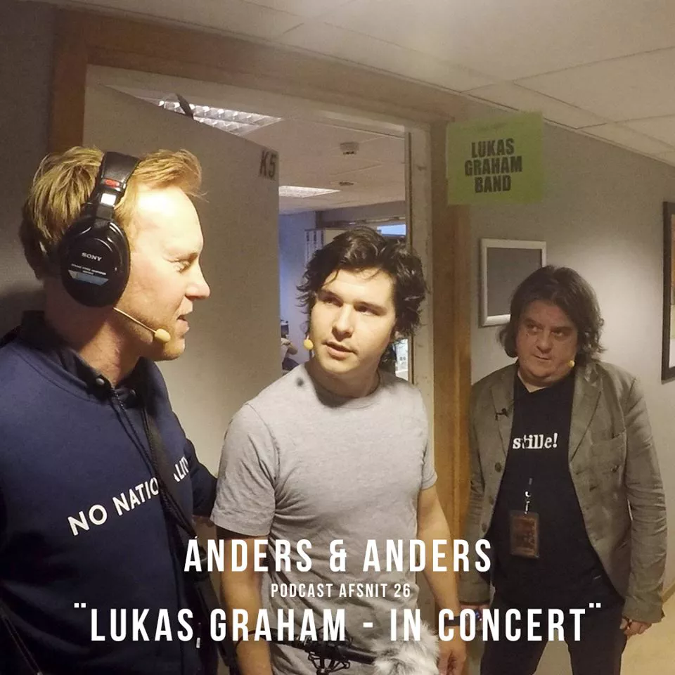 Video: Se Anders & Anders på tour med Lukas Graham