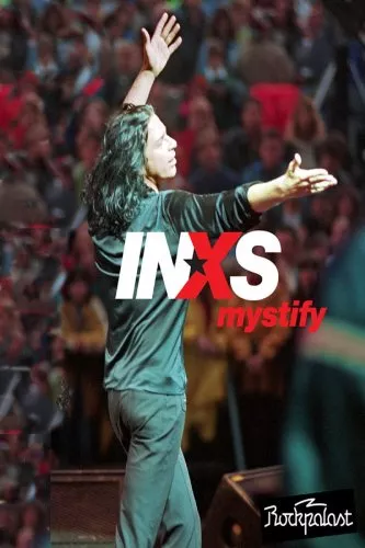 Mystify - INXS