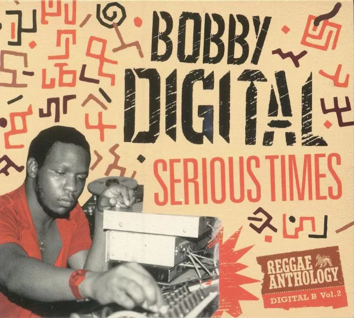 Serious Times - Reggae Anthology - Digital B - Vol. 2 - Various