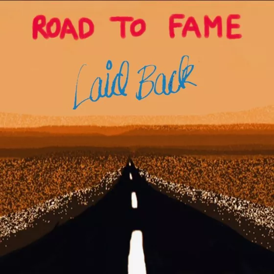 Road to Fame - Laid Back