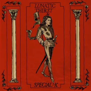 LUnatic thirST - Special-K