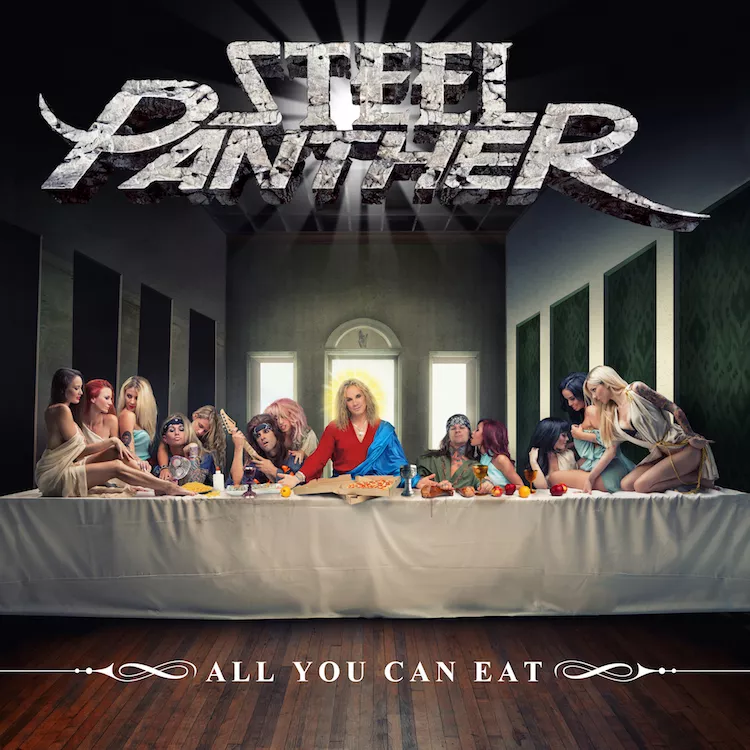 All You Can Eat - Steel Panther