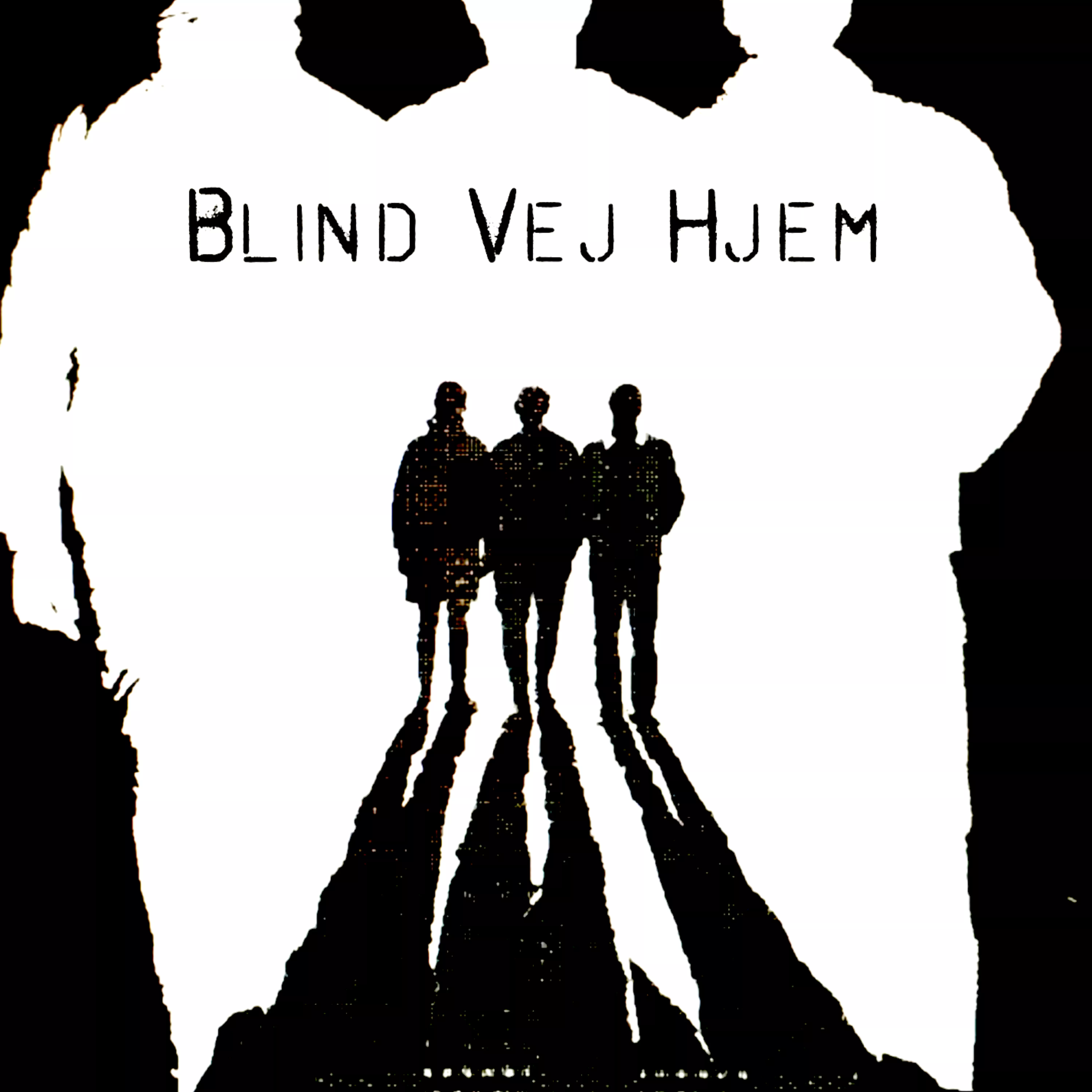 Blind Vej Hjem - Blind Vej Hjem