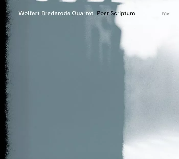 Post Scriptum - Wolfert Brederode Quartet