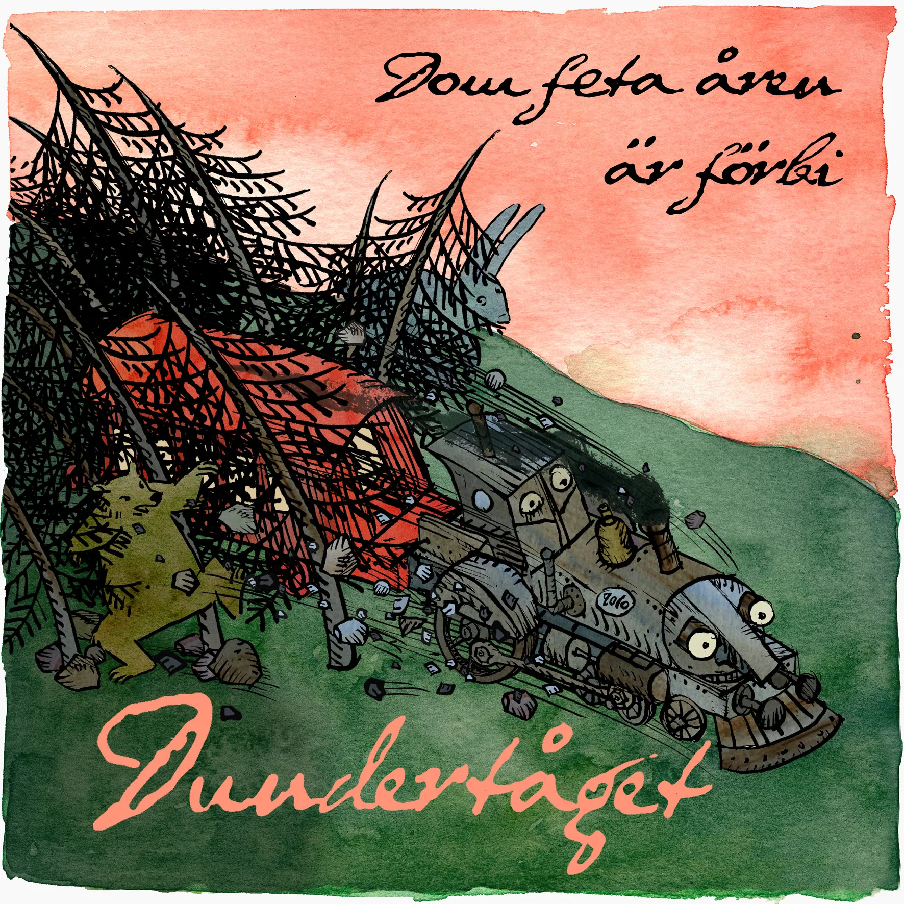 Dom Feta Åren Är Förbi - Dundertåget