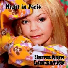 Night In Paris - United Arts Liberation
