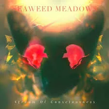 Stream Of Consciousness - Seaweed Meadows