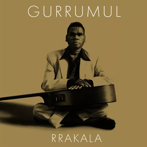 Rrakala - Gurrumul