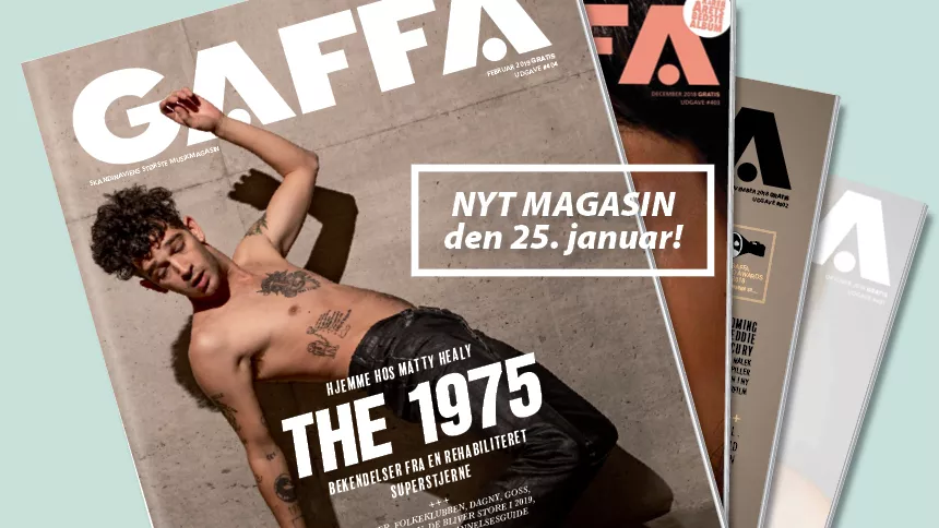 Derfor har du ikke fået dit GAFFA-magasin endnu