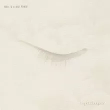 Lightsleeper - Neil & Liam Finn