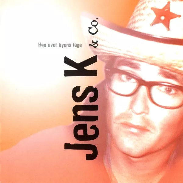 Hen Over Byens Tage - Jens K.