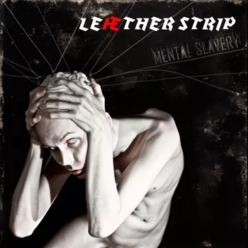 Mental Slavery - Leæther Strip