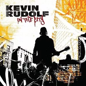 In The City - Kevin Rudolf