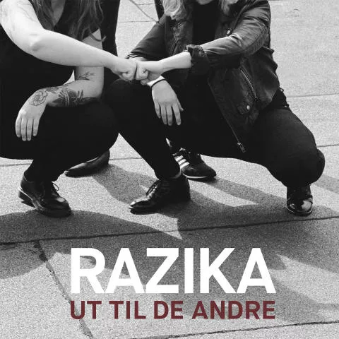 Ut Til De Andre - Razika