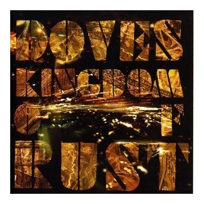 Kingdom Of Rust - Doves