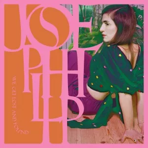We Get Lost and Found - Josephine Philip