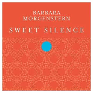 Sweet Silence - Barbara Morgenstern