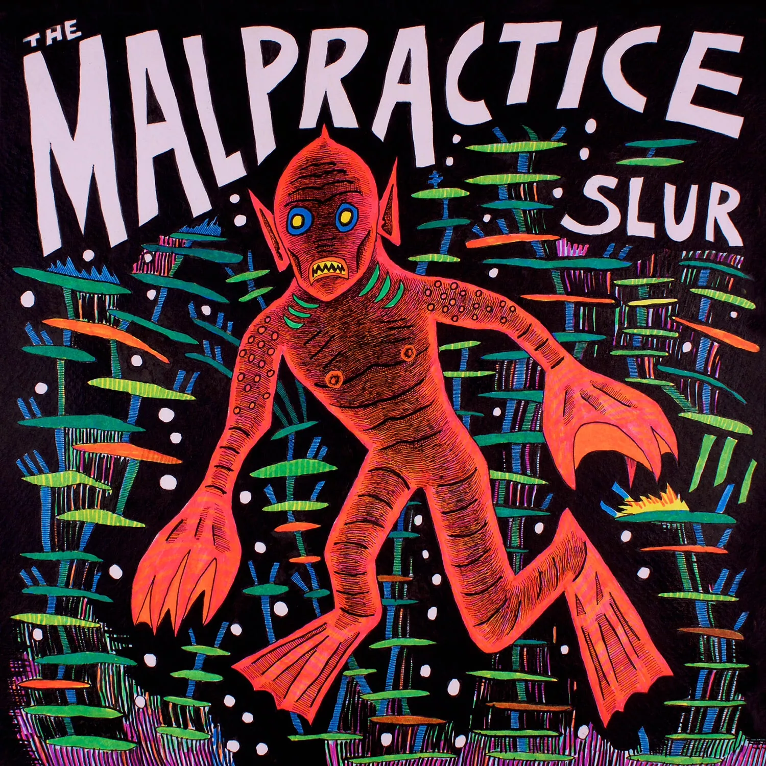 Slur - The Malpractice 