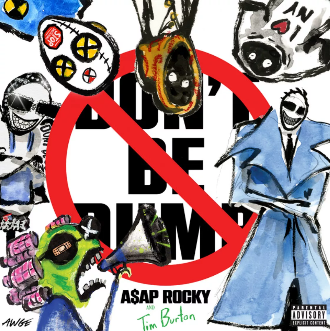 Don't Be Dumb - A$AP Rocky