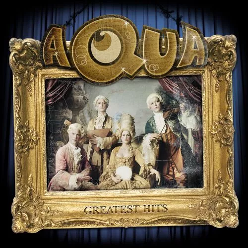 Greatest Hits - Aqua