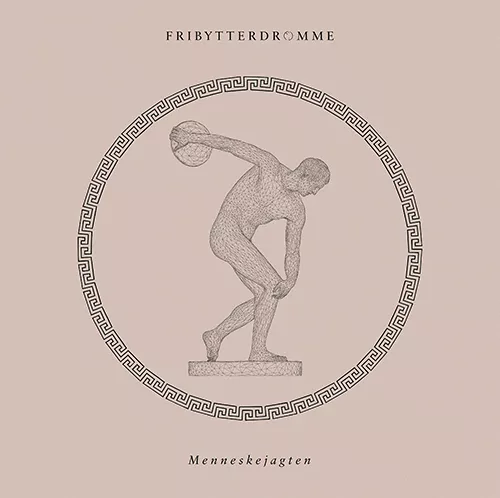 Menneskejagten - Fribytterdrømme