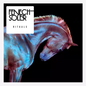 Rituals - Fenech Soler
