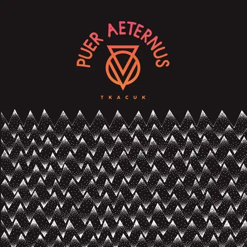 Puer Aeternus - Tkačuk