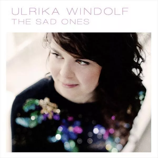 The Sad Ones - Ulrika Windolf