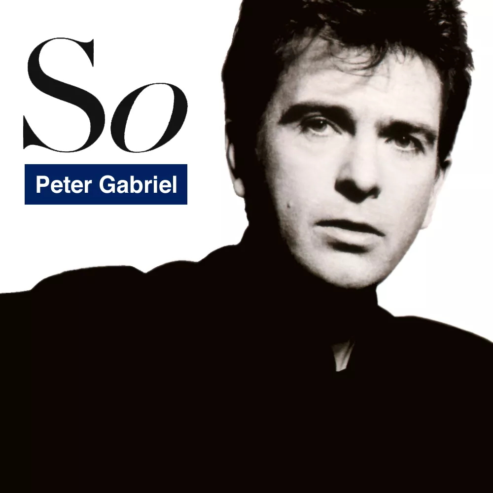 So - Peter Gabriel