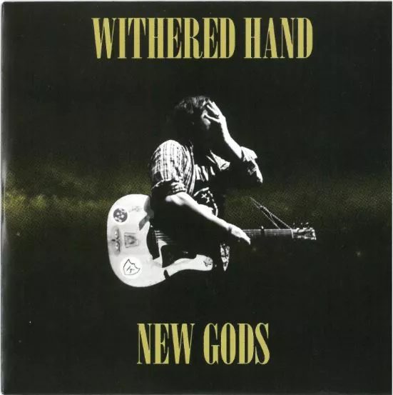 New Gods - Withered Hand