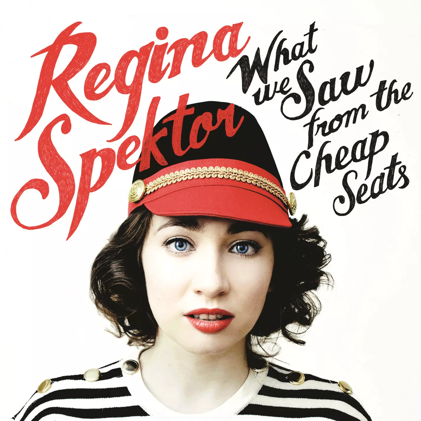 What We Saw From The Cheap Seats - Regina Spektor